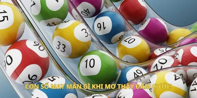 Con số may mắn gì khi mơ thấy đám cưới?