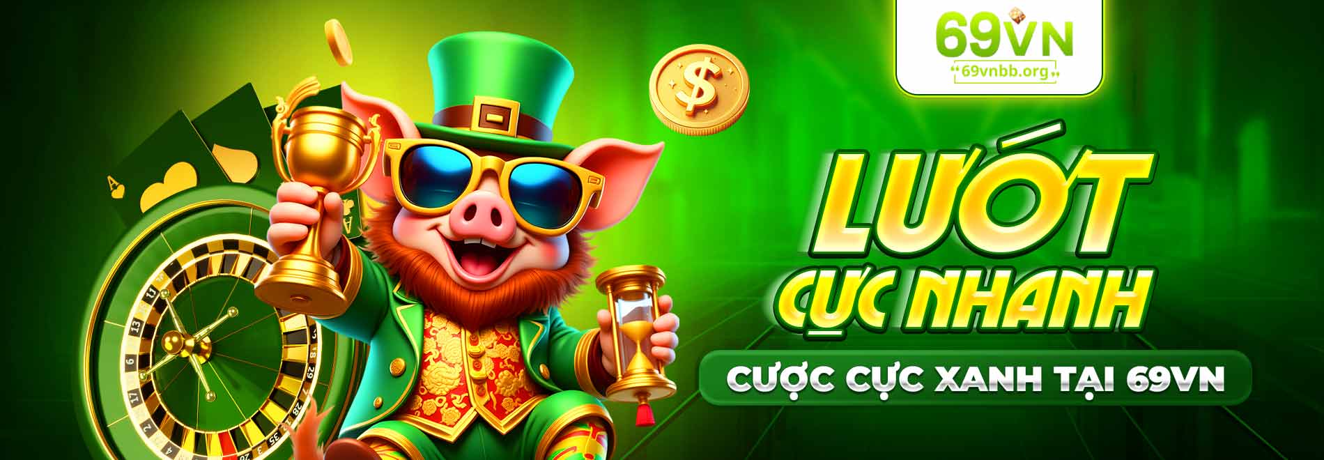 lướt cực nhanh cược cực xanh tại 69VN
